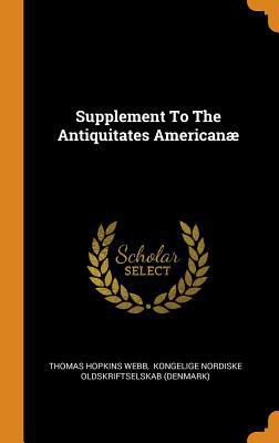 Supplement to the Antiquitates American? 035355023X Book Cover