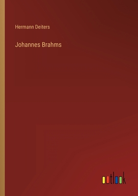 Johannes Brahms [German] 3368492063 Book Cover