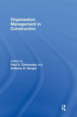 Organization Management in Construction 0415572576 Book Cover