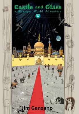 Castle and Glass: A Stranger World Adventure B0D29S86R3 Book Cover