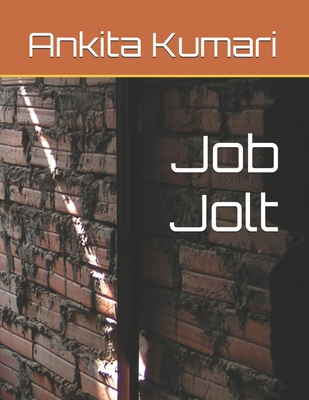 Job Jolt B0F4PFRLZQ Book Cover