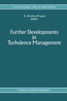 Further Developments in Turbulence Management 0792322916 Book Cover