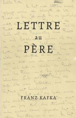 Lettre au Père: de Franz Kafka Format Broché [French] 9982471309 Book Cover