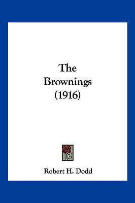 The Brownings (1916) 1120752884 Book Cover