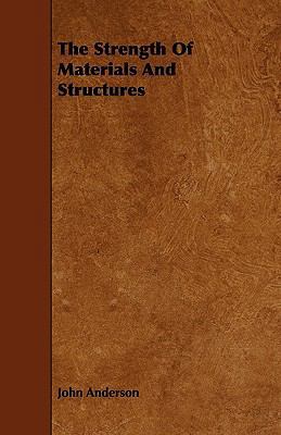 The Strength of Materials and Structures 1444693999 Book Cover