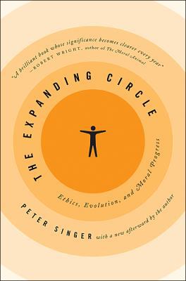 The Expanding Circle: Ethics, Evolution, and Mo... 0691150699 Book Cover