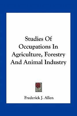 Studies Of Occupations In Agriculture, Forestry... 1163750476 Book Cover