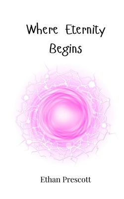 Where Eternity Begins 3690815835 Book Cover