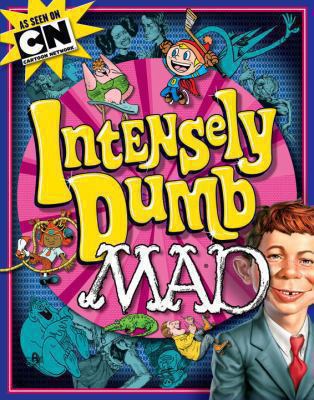 Intensely Dumb MAD 1401241913 Book Cover