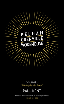 Pelham Grenville Wodehouse - Volume 1: This Is ... 1916190839 Book Cover