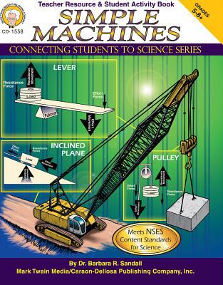 Simple Machines, Grades 5 - 8 1580372120 Book Cover