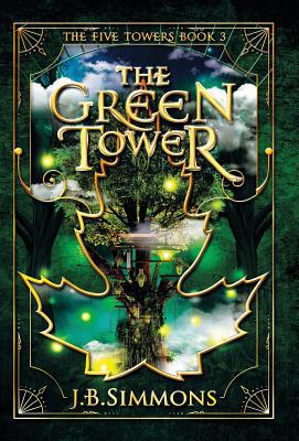 The Green Tower 1949785084 Book Cover