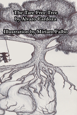 The Tare Free Tree 1973319683 Book Cover