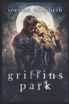 Griffins Park: The Beginning 1386443026 Book Cover