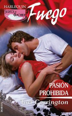 Pasion Prohibida [Spanish] 0373452136 Book Cover