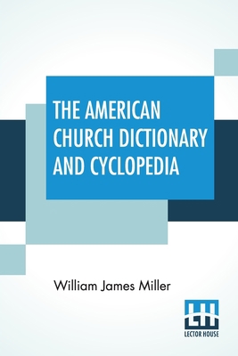 The American Church Dictionary And Cyclopedia 9389701120 Book Cover