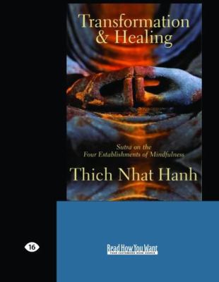 Transformation and Healing: Sutra on the Four E... [Large Print] 1427092869 Book Cover