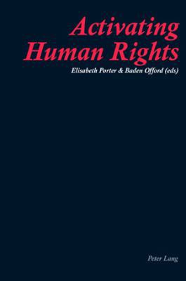 Activating Human Rights 3039105094 Book Cover