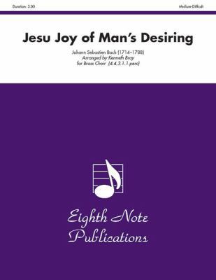 Jesu Joy of Man's Desiring: Score & Parts 1554724929 Book Cover