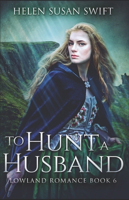 To Hunt A Husband B088N93YML Book Cover