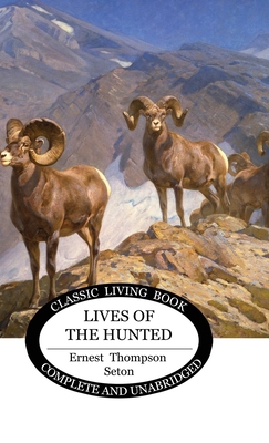 Lives of the Hunted 1922950955 Book Cover