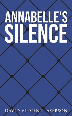 Annabelle's Silence B0B1C41VMC Book Cover