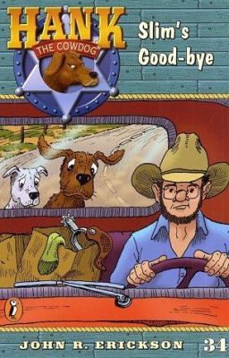 Slim's Good-bye #34 (Hank the Cowdog) 0141306777 Book Cover