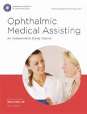 Ophthalmic Medical Assisting: An Independent St... 1615258582 Book Cover