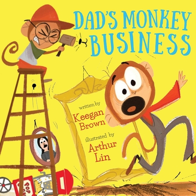 Dad's Monkey Business 1737744767 Book Cover