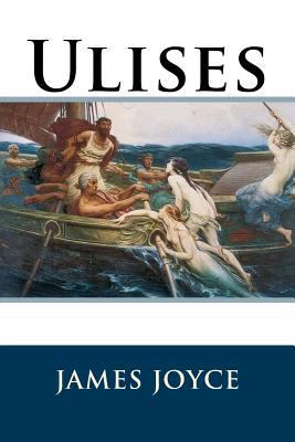 Ulises [Spanish] 1536976687 Book Cover