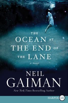 The Ocean at the End of the Lane [Large Print] 0062278592 Book Cover