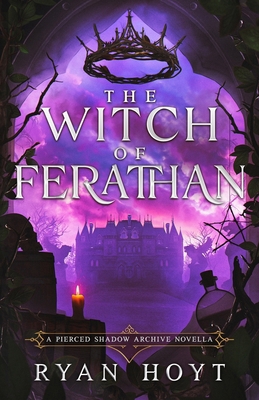 The Witch of Ferathan 1956163174 Book Cover