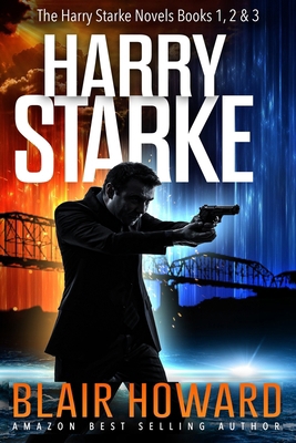 The Harry Starke Series: Books 1-3 1796229091 Book Cover