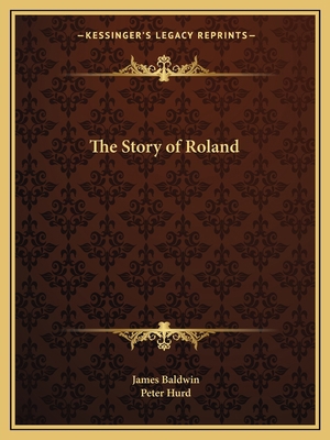 The Story of Roland 1162616032 Book Cover