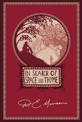 In Search of Space and Thyme 1944037438 Book Cover