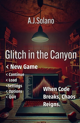 Glitch in the Canyon B0DP63S2DW Book Cover