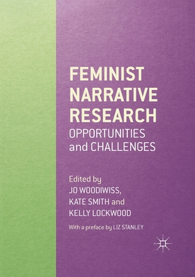 Feminist Narrative Research: Opportunities and ... 1349695084 Book Cover