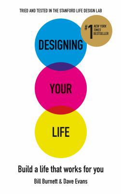 Designing Your Life: Build a Life that Works fo... 1784740241 Book Cover