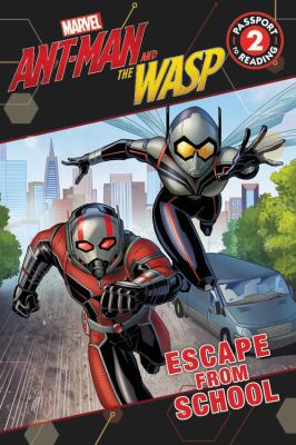 Marvel's Ant-Man and the Wasp: Escape from School 0316480355 Book Cover