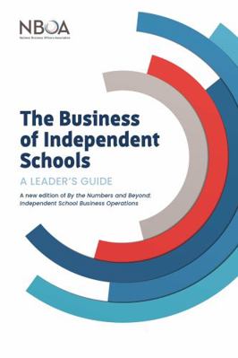 Business of Independent Schools : A Leader's Guide