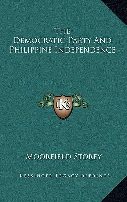 The Democratic Party And Philippine Independence 1168786185 Book Cover