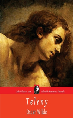Teleny (Coleccion Romance y Fantasia) [Spanish] 1619513099 Book Cover