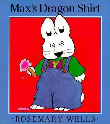 Max's Dragon Shirt 0803709447 Book Cover