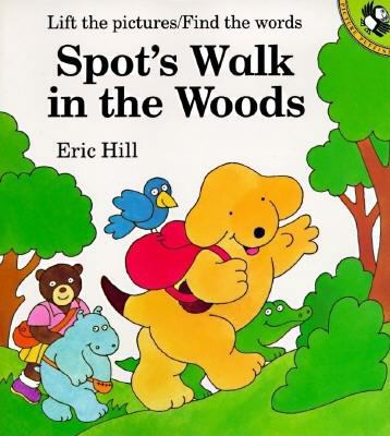 Spot's Walk in the Woods: A Rebus Lift-The-Flap... 0140555307 Book Cover