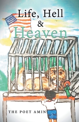 Life, Hell & Heaven B0FCS34654 Book Cover