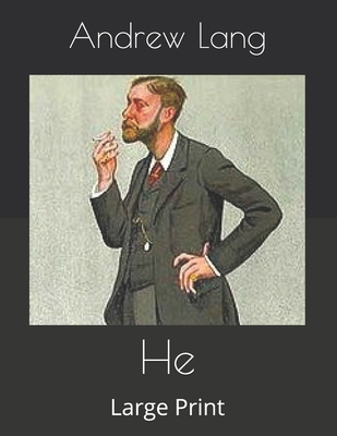 He: Large Print B086FX6FP4 Book Cover