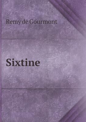 Sixtine [French] 5518975600 Book Cover