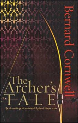 The Archer's Tale 0066210844 Book Cover