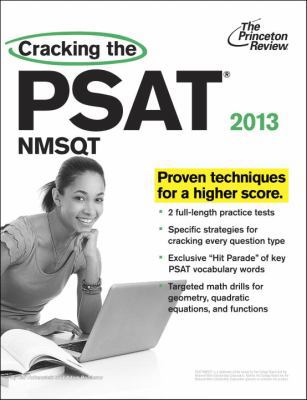 Cracking the PSAT/NMSQT, 2013 Edition (College ... 030794476X Book Cover