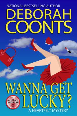 Wanna Get Lucky? 1944831908 Book Cover